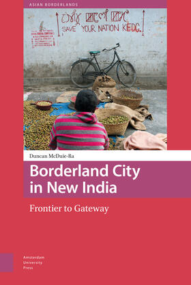 McDuie-Ra |  Borderland City in New India | Buch |  Sack Fachmedien