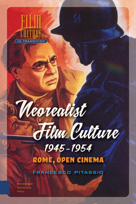 Pitassio |  Neorealist Film Culture, 1945-1954 | Buch |  Sack Fachmedien