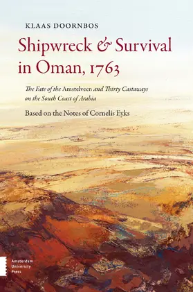 Doornbos |  Shipwreck & Survival in Oman, 1763 | Buch |  Sack Fachmedien