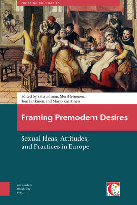 Lidman / Linkinen / Heinonen |  Framing Premodern Desires | Buch |  Sack Fachmedien