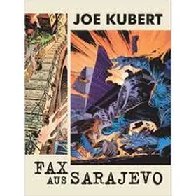 Kubert |  Fax aus Sarajevo | Buch |  Sack Fachmedien