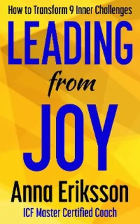 Eriksson |  Leading from Joy | eBook | Sack Fachmedien