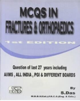Das |  MCQs in Fractures & Orthopaedics | Buch |  Sack Fachmedien