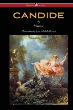 Voltaire |  Candide (Wisehouse Classics - with Illustrations by Jean-Michel Moreau) | eBook | Sack Fachmedien