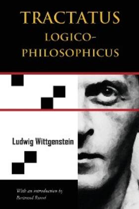 Wittgenstein |  Tractatus Logico-Philosophicus (Chiron Academic Press - The Original Authoritative Edition) | eBook | Sack Fachmedien