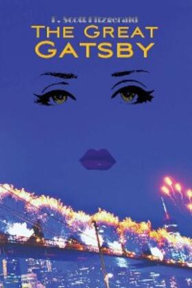 Scott Fitzgerald |  The Great Gatsby (Wisehouse Classics Edition) | eBook | Sack Fachmedien