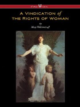 Wollstonecraft |  A Vindication of the Rights of Woman | eBook | Sack Fachmedien