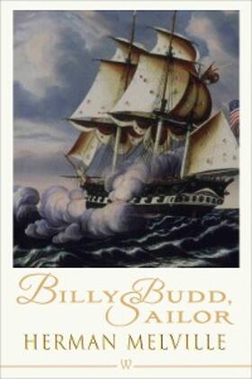 Melville |  Billy Budd, Sailor | eBook | Sack Fachmedien