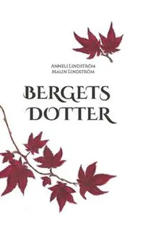 Lindström |  Bergets dotter | Buch |  Sack Fachmedien