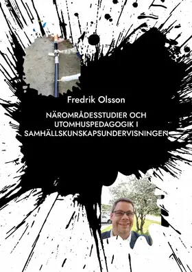 Olsson |  Närområdesstudier och utomhuspedagogik i samhällskunskapsundervisningen | eBook | Sack Fachmedien