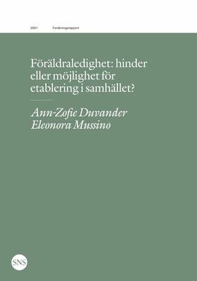 Duvander / Mussino |  Föräldraledighet: hinder eller möjlighet för etablering i samhället? | eBook | Sack Fachmedien