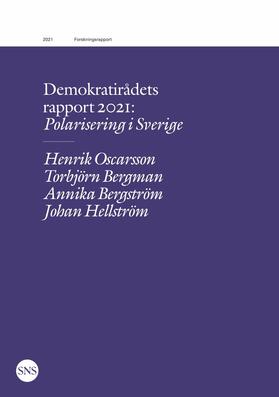 Oscarsson / Bergman / Bergström |  Demokratirådets rapport 2021 | eBook | Sack Fachmedien