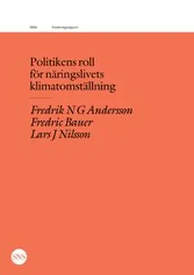 Andersson / Bauer / Nilsson | Politikens roll för näringslivets klimatomställning | E-Book | sack.de