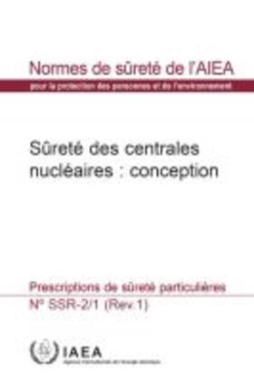 IAEA |  Safety of Nuclear Power Plants: Design | Buch |  Sack Fachmedien