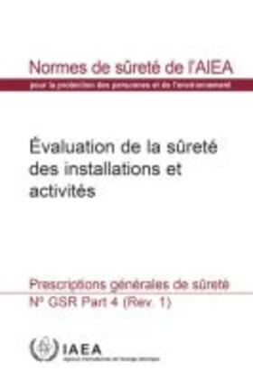 IAEA | Safety Assessment for Facilities and Activities | Buch | 978-92-0-212216-1 | sack.de