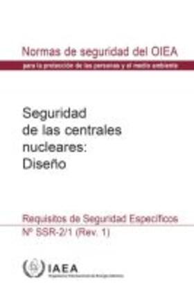 IAEA |  Safety of Nuclear Power Plants: Design | Buch |  Sack Fachmedien