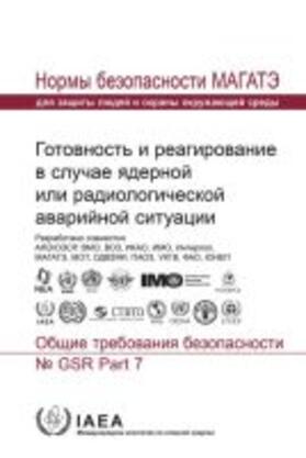 IAEA |  Preparedness and Response for a Nuclear or Radiological Emergency | Buch |  Sack Fachmedien