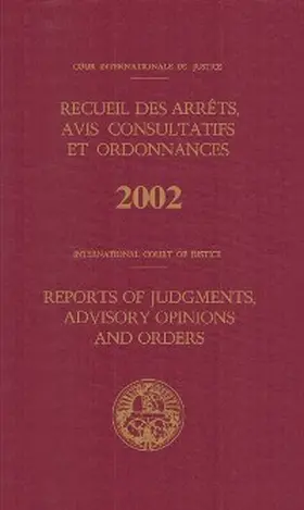  Reports of Judgments, Advisory Opinions and Orders/Recueil des Arrêts, Avis Consultatifs et Ordonnances | eBook | Sack Fachmedien