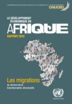 United Nations Conference on Trade and Development |  Le d¿loppement economique en Afrique rapport 2018 | Buch |  Sack Fachmedien