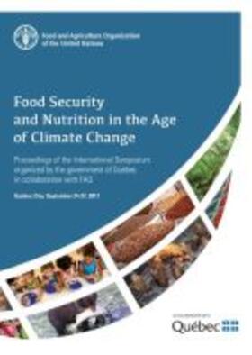 Food and Agriculture Organization of the United Nations |  Food Security and Nutrition in the Age of Climate Change | Buch |  Sack Fachmedien