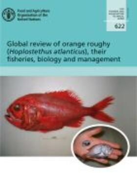 Food and Agriculture Organization of the United Nations |  GLOBAL REVIEW OF ORANGE ROUGHY | Buch |  Sack Fachmedien