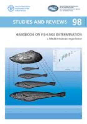 Food and Agriculture Organization of the United Nations |  HANDBK ON FISH AGE DETERMINATI | Buch |  Sack Fachmedien