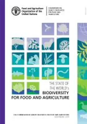 Food and Agriculture Organization of the United Nations |  The State of the World's Biodiversity for Food and Agriculture | Buch |  Sack Fachmedien