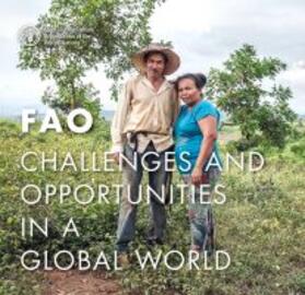 Food and Agriculture Organization of the United Nations | FAO CHALLENGES & OPPORTUNITIES | Buch | 978-92-5-131411-1 | sack.de
