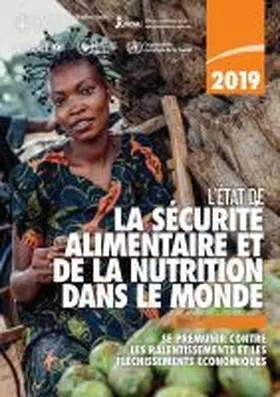 Food and Agriculture Organization of the United Nations |  L'Ã‰tat de la SÃ©curitÃ© Alimentaire et de la Nutrition Dans le Monde 2019 | Buch |  Sack Fachmedien