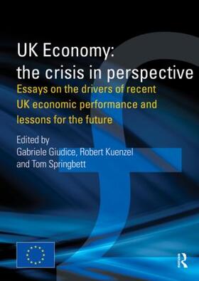 Giudice / Kuenzel / Springbett |  UK Economy: The Crisis in Perspective | Buch |  Sack Fachmedien