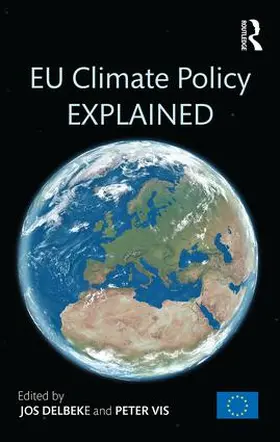 Delbeke / Vis |  EU Climate Policy Explained | Buch |  Sack Fachmedien