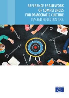 Lenz / Gebauer / Hladschik |  Reference framework of competences for democratic culture - Teacher reflection tool | eBook | Sack Fachmedien