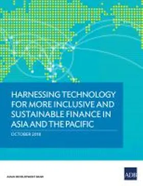  Harnessing Technology for More Inclusive and Sustainable Finance in Asia and the Pacific | Buch |  Sack Fachmedien