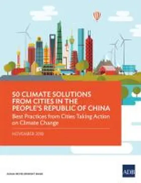  50 Climate Solutions from Cities in the People's Republic of China | Buch |  Sack Fachmedien