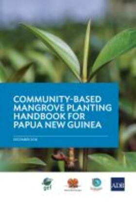  Community-Based Mangrove Planting Handbook for Papua New Guinea | Buch |  Sack Fachmedien