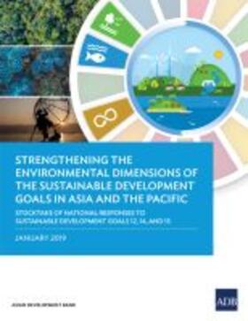  Strengthening the Environmental Dimensions of the Sustainable Development Goals in Asia and the Pacific | Buch |  Sack Fachmedien