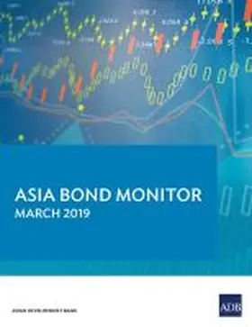  Asia Bond Monitor - March 2019 | Buch |  Sack Fachmedien