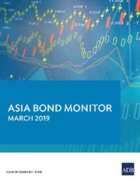 Asian Development Bank |  Asia Bond Monitor March 2019 | eBook | Sack Fachmedien