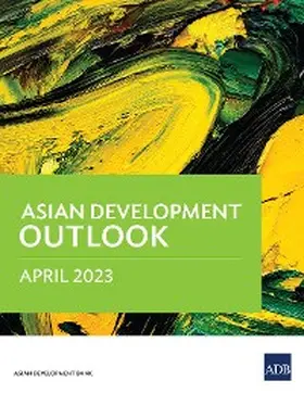  Asian Development Outlook April 2023 | eBook | Sack Fachmedien