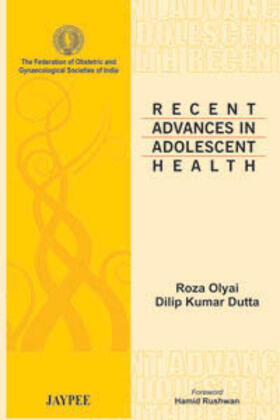 Olyai / Dutta |  Recent Advances in Adolescent Health | Buch |  Sack Fachmedien