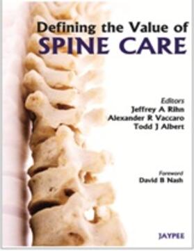 Rihn / Vaccaro / Albert |  Defining the Value of Spine Care | Buch |  Sack Fachmedien