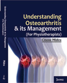 Mishra |  Understanding Osteoarthritis and its Management | Buch |  Sack Fachmedien