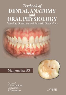 BS |  Textbook of Dental Anatomy and Oral Physiology | Buch |  Sack Fachmedien