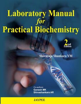 YM / MK / AR |  Laboratory Manual for Practical Biochemistry | Buch |  Sack Fachmedien