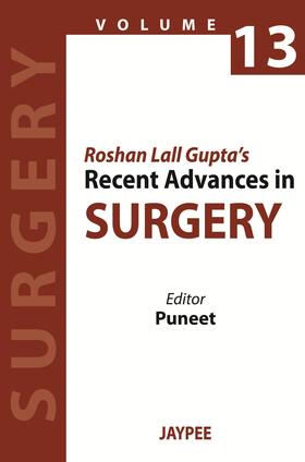 Puneet |  Roshan Lall Gupta's Recent Advances in Surgery - 13 | Buch |  Sack Fachmedien