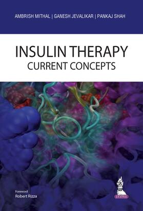 Mithal / Jevalikar / Shah |  Insulin Therapy | Buch |  Sack Fachmedien