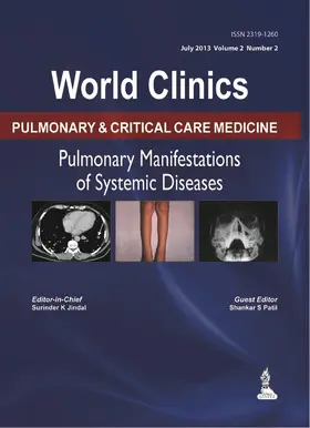 Jindal / Patil |  World Clinics: Pulmonary & Critical Care Medicine - Pulmonary Manifestations of the Systemic Diseases | Buch |  Sack Fachmedien