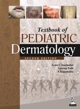 Inamadar / Palit / Ragunatha |  Textbook of Pediatric Dermatology | Buch |  Sack Fachmedien