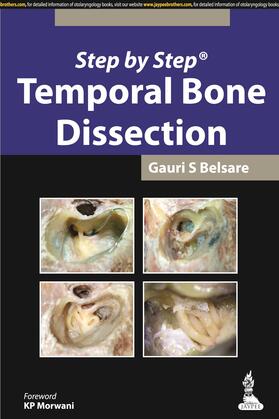 Belsare |  Step by Step: Temporal Bone Dissection | Buch |  Sack Fachmedien