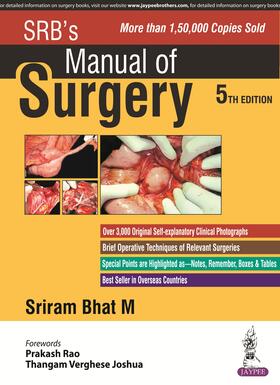Bhat M |  SRB's Manual of Surgery | Buch |  Sack Fachmedien